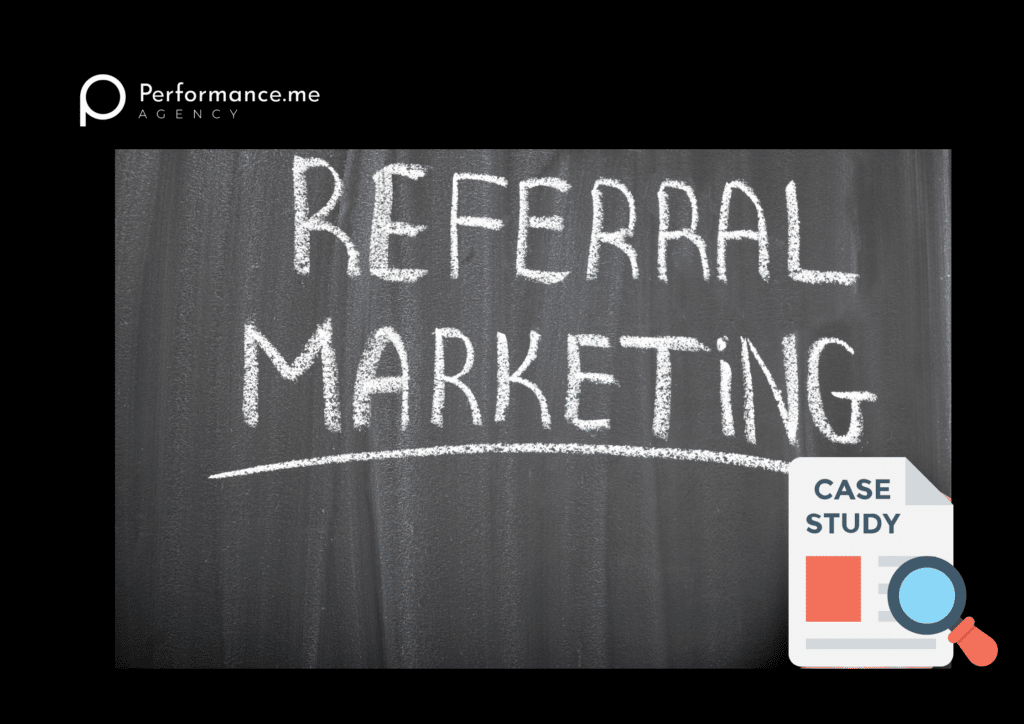 Best examples of referral marketing case studies