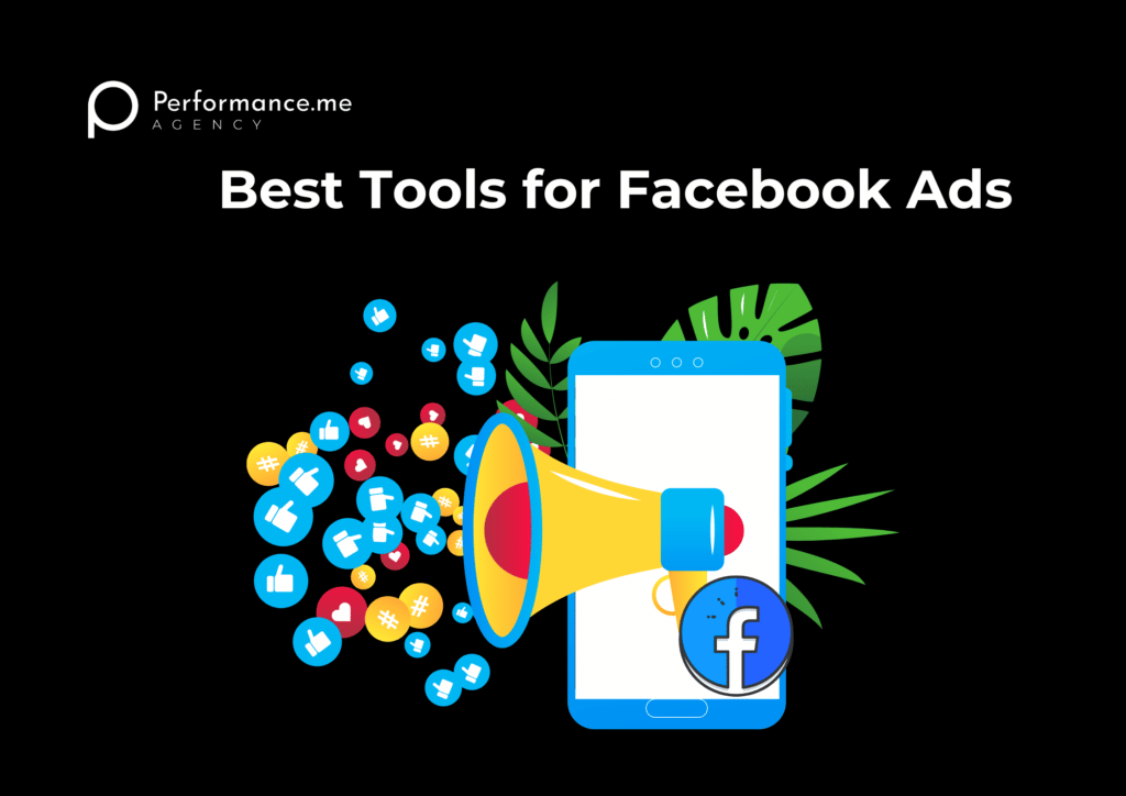 Best tools for Facebook ads