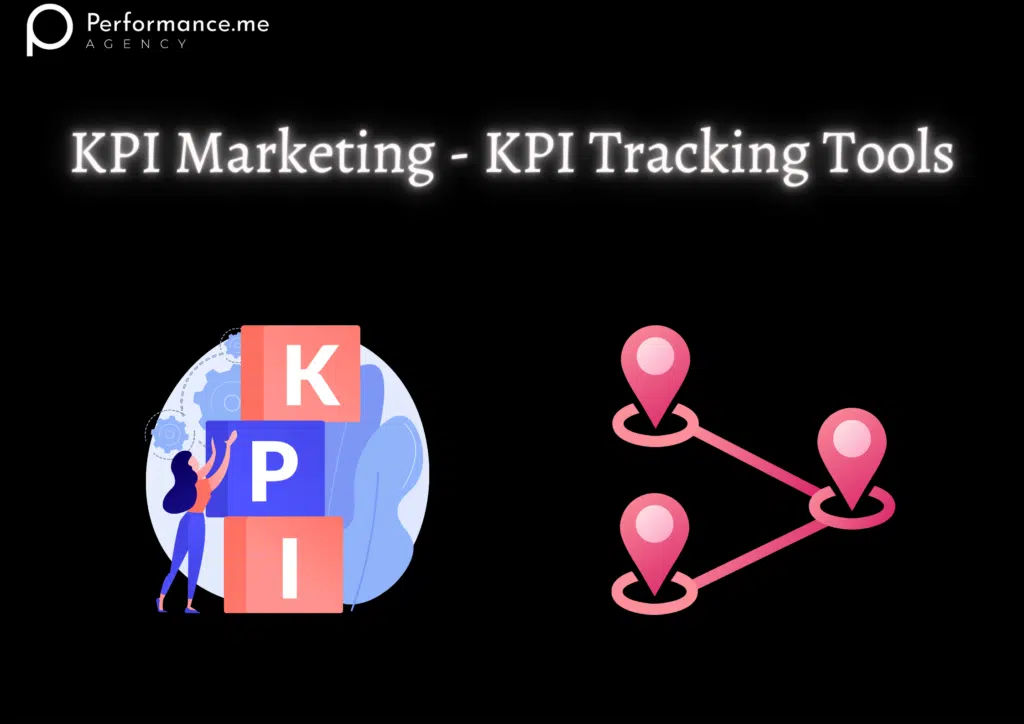 KPI Marketing - KPI Tracking Tools