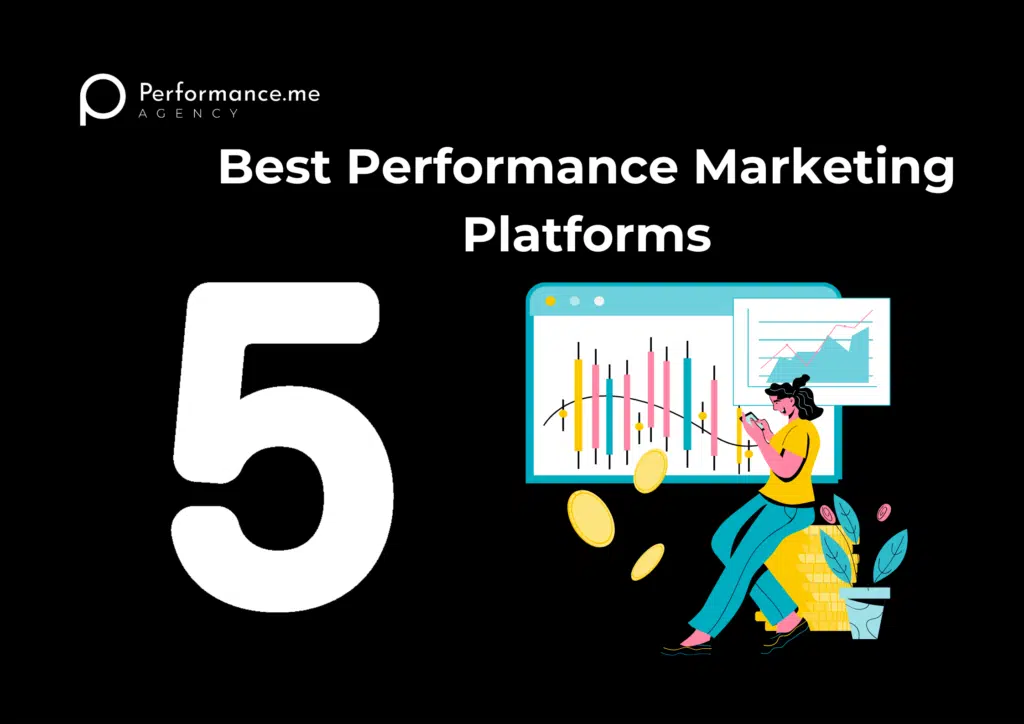 Best Performance Marketing platform