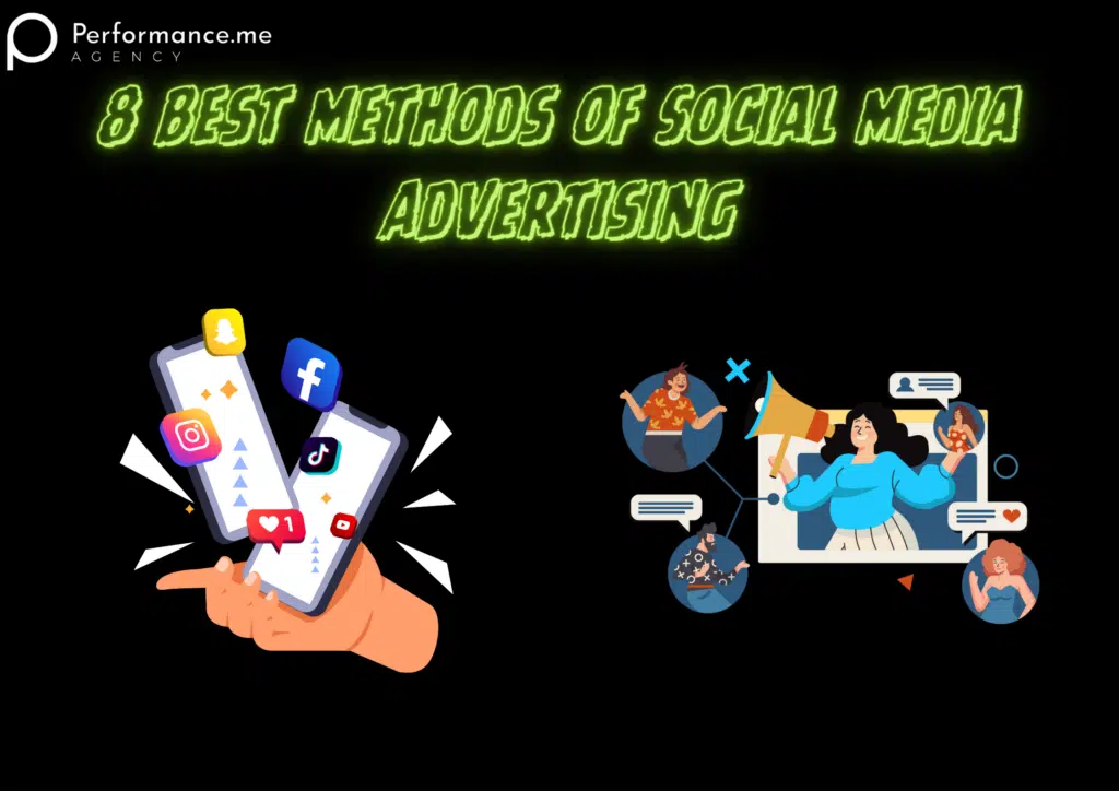8 Best Methods of Social Media Advertising