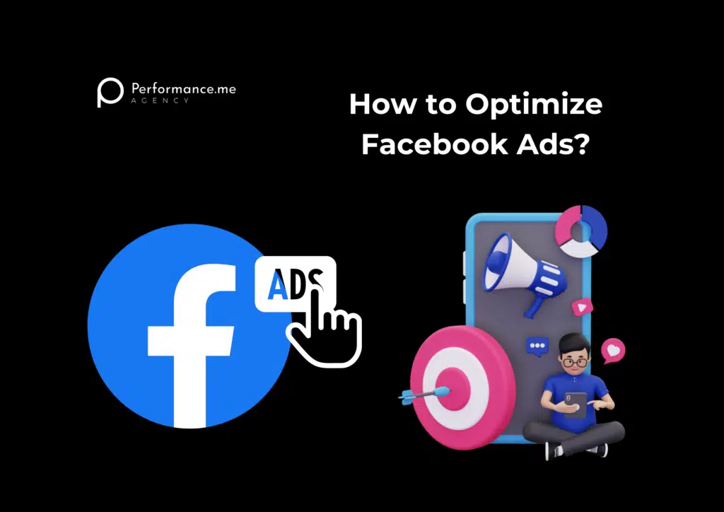 How to Optimize Facebook Ads?