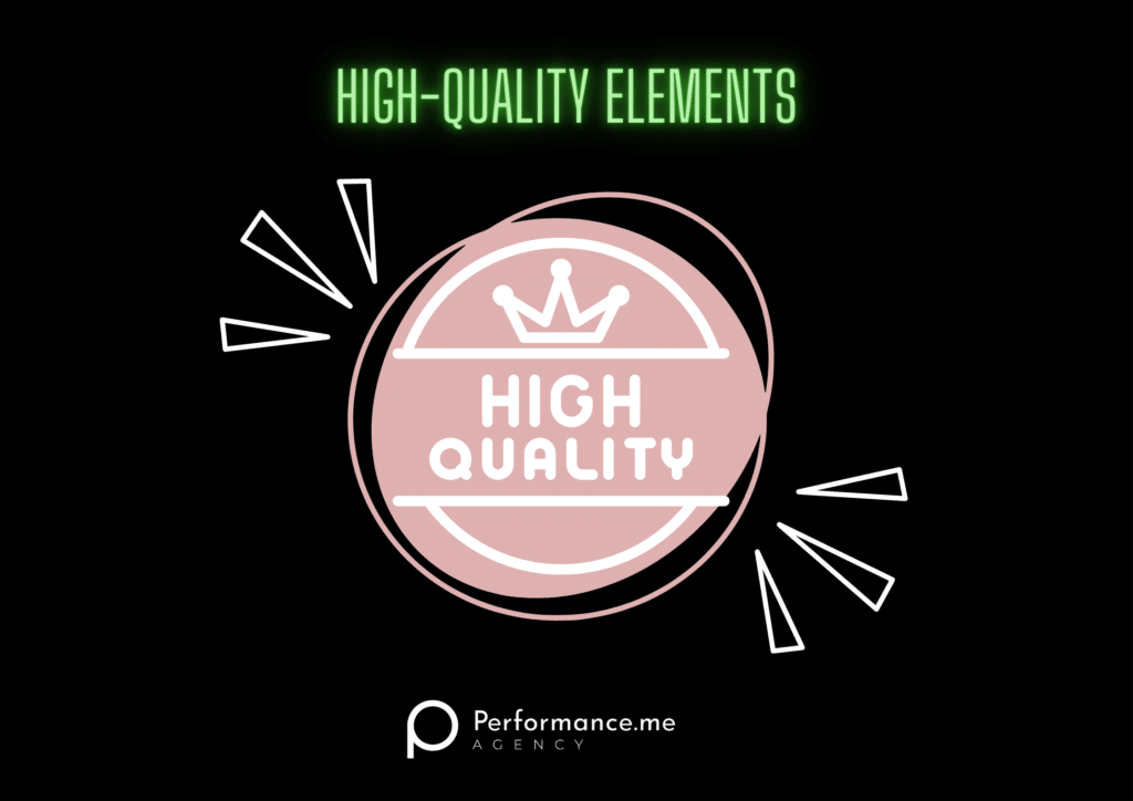 High quality elements - Facebook ad relevance score